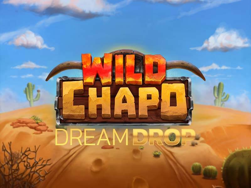 Imagem do jogo Wild Chapo Dream Drop - Jackpot na 6566bet